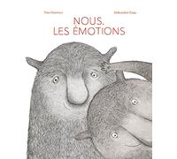 Nous, les émotions