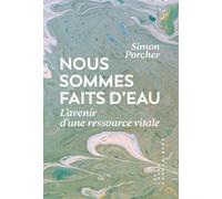 Nous sommes faits d'eau