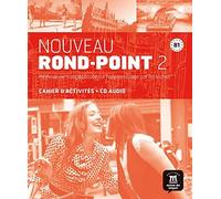 Nouveau Rond-Point 2 - Cahier d'activites + CD (French Edition) by Josiane Labascoule (2012-03-14)
