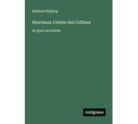 Nouveaux Contes des Collines: en gros caractères