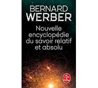 Nouvelle encyclopedie du savoir relatif et absolu (Le Livre de Poche): 32324