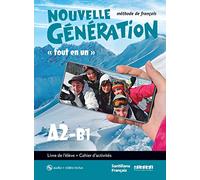 Nouvelle Génération A2 -B1 - Livre + Cahier + CD mp3 + DVD
