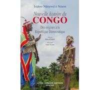 Nouvelle histoire du congo. des origines a la republique dem