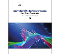 Nouvelle méthode d'interprétation des états financiers: Une approche socio-économique