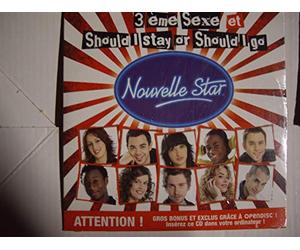 Nouvelle Star, la - 3eme Sexe / Should I Stay Or S