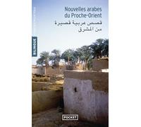 Nouvelles Arabes Du Proche-Orient - Edition Bilingue Fr/Arabe (Langue pour tous bilingue): Edition bilingue français-arabe
