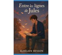 Nouvelles : Entre les lignes de Jules