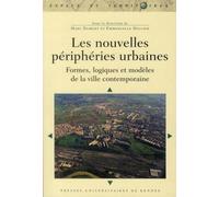 NOUVELLES PERIPHERIES URBAINES: Formes, logiques et modèles de la ville contemporaine