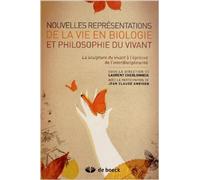 Nouvelles présentations de la vie en biologie et philosophie du vivant de Collectif ,Jean Claude Ameisen (Collaborateur),Laurent Cherlonneix (Sous la direction de) ( 5 avril 2013 )