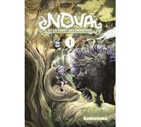 Nova et la forêt des monstres T01: Tome 1