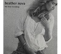 Nova Heather - First Recording