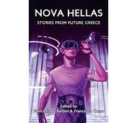Nova Hellas: Stories from Future Greece