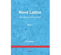 Nova Latina Book 1: a new Latin course for prep schools