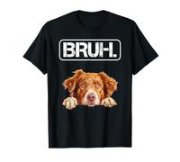 Nova Scotia Duck Tolling Retriever Bruh Funny Dog Lover T-Shirt