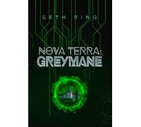 Nova Terra: Greymane (The Titan Series)