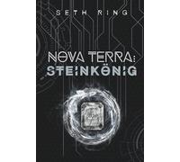 Nova Terra: Steinkönig: Ein LitRPG/GameLit-Abenteuer (Titan)