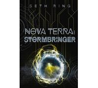 Nova Terra: Stormbringer: A LitRPG/GameLit Adventure (The Titan Series)