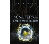 Nova Terra: Stormbringer: A LitRPG/GameLit Adventure (The Titan Series)