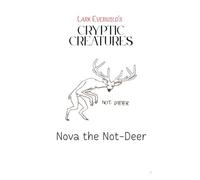 Nova the Not-Deer (Cryptic Creatures)