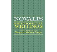 Novalis: Philosophical Writings