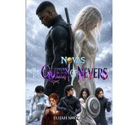 NOVAS THE QUEEN OF NEVERS