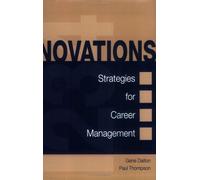 Novations: Strategies for Career Management