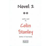 Novel 2 by Colin Stanley (2005-07-11)