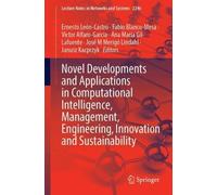 Novel Developments and Applications in Computational Intelligence, Management, Engineering, Innovation and Sustainability (Lecture Notes in Networks and Systems, 2246)