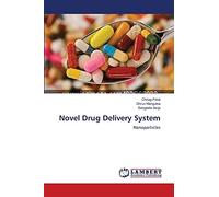 Novel Drug Delivery System: Nanoparticles