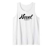 Novel in Progress Writer Author Humor Graphic Tank Top