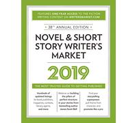 Novel & Short Story Writer's Market 2019: The Most Trusted Guide to Getting Published