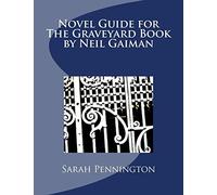 Novel Unit Resources for The Graveyard Book by Neil Gaiman