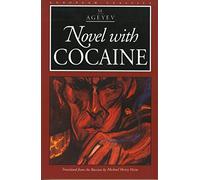 Novel with Cocaine (European Classics)