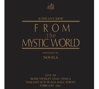 NOVELA - From The Mystic World-Super Live Show