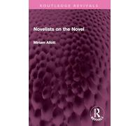 Novelists on the Novel (Routledge Revivals)