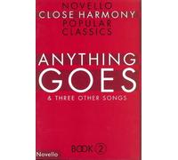 Novello Close Harmony Book 2: Anything Goes. Sheet Music for Men's Voices, ATB
