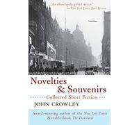 Novelties and Souvenirs: Collected Short Fiction