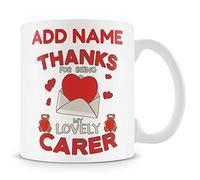 Novelty Carer Appreciation Gift - Thanks for Being My Lovely Carer - Personalised Mug