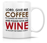 Novelty Coffee Cup- Lord, Give Me Coffee and Please Give Me Wine 11 Oz Coffee Mug Drinking Cup - Inspirational Birthday Christmas Gifts for Friends, Coworkers, Siblings, Dad Or Mom.