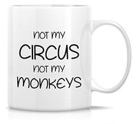 Novelty Coffee Cup- Not My Circus Not My Monkeys Office 11 Oz Coffee Mug Drinking Cup - Inspirational Birthday Christmas Gifts for Friends, Coworkers, Siblings, Dad, Mom