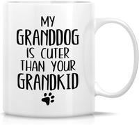 Novelty Coffee Mug Drinking Cup My Granddog is Cuter Than Your Grandkid Dog Lovers Ceramic Coffee Mugs Funny Sarcasm Sarcastic Inspirational Gift for Grandpa Friend Coworker Grandma Dad Mom 11Oz