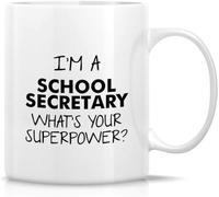 Novelty Coffee Mug- I'm A School Secretary What's Your Superpower11 Oz Novelty Drinking Cup - Funny, Sarcasm, Motivational, Inspirational Birthday Gifts for Friends, Coworkers, Siblings, Dad Or Mom.