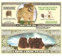 Novelty Dollar Chow Chow Dog and Puppies Million Dollar Bills X 2 NEW