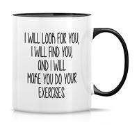 Novelty Drinking Cup - I Will Make You Do Exercises Physical Therapy Therapist Physiotherapist 11 Oz Coffee Mugs - Sarcasm, Inspirational Birthday Gifts - White Mug with Black Handle and Inner