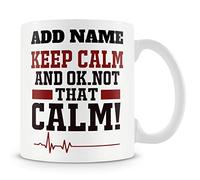 Novelty Funny Gift for Work Colleagues and Friends - Keep Calm and... Ok Not that Calm! - Personalised Mug