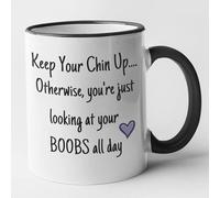Novelty Funny Rude Cheer up Mug - Keep Your Chin Up (Black)