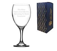 Novelty Gift Engraved Wine Glass | This Wine Taste's A Lot Like I'm Not Going to Work Tomorrow
