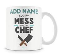 Novelty Gift for Chef - Don't Mess with The Chef - Personalised Mug