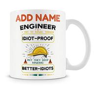 Novelty Gift for Engineers - I Try to Make Things Idiot Proof - Personalised Mug
