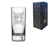 Novelty HiBall Gin and Tonic Vodka Glass - Fill This Up Or F**K Off - Engraved with Message
